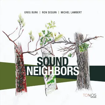 Sound Neighbors by Greg Burk