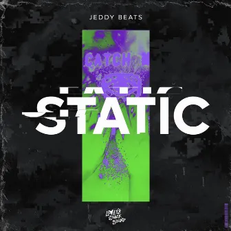 Static by Jeddy Beats