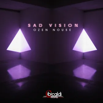 Sad Vision by Ozen Nouse