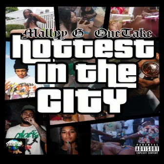 Hottest In The City by One Take