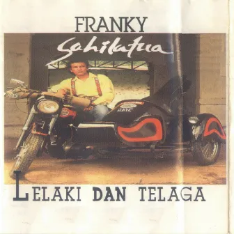 Lelaki & Telaga by Franky Sahilatua