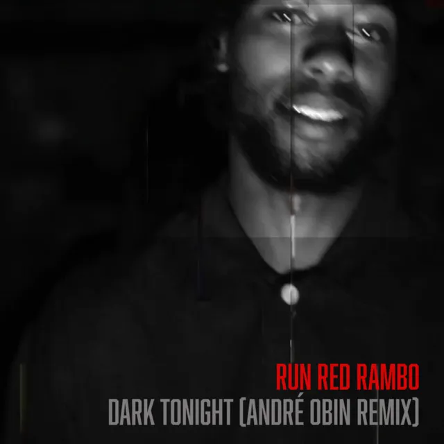 Dark Tonight - André Obin Remix