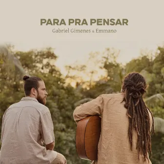 Para Pra Pensar by Gabriel Gimenes