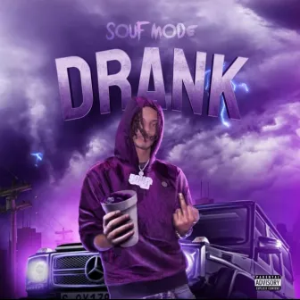 Drank by Souf Mode