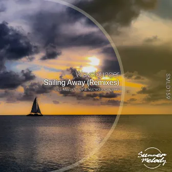 Sailing Away (Remixes) by Wavelounger