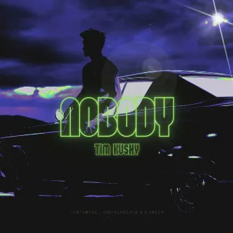 Nobody by Tim Kushy