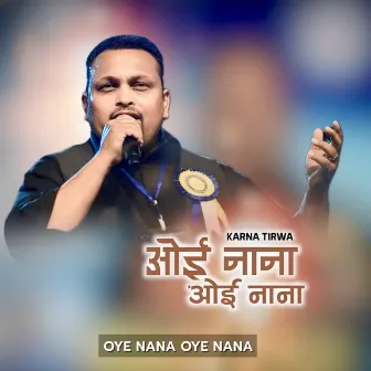 Oye Nana Oye Nana by 