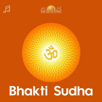 Bhakti Sudha by Bhanumathi Narasimhan