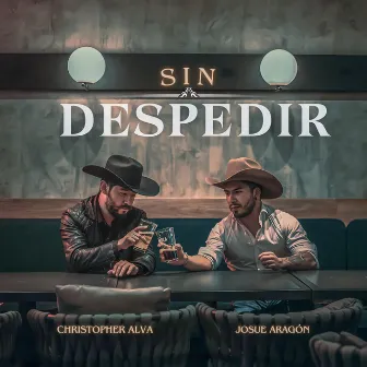 Sin Despedir by Josue Aragón