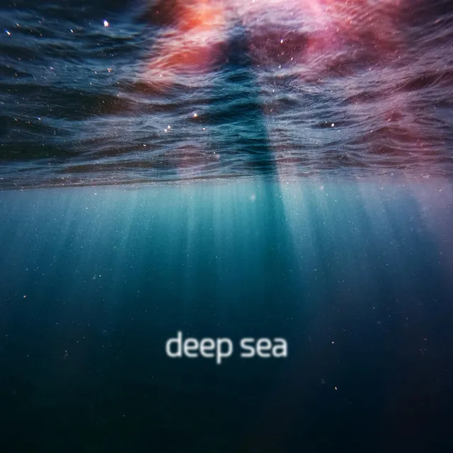 Deep Sea