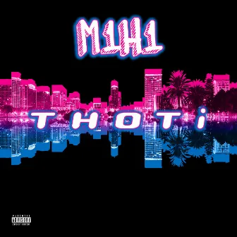 Thoti by M1H1