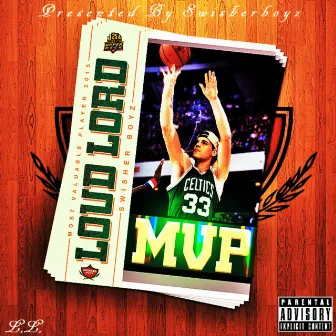 MVP by Loud Lord