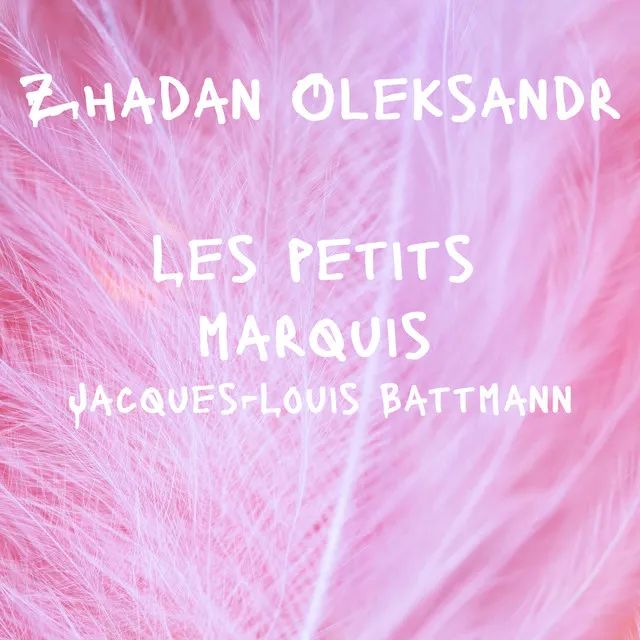 Les petits marquis