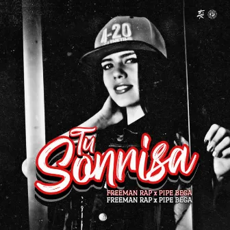 Tu Sonrisa by Freeman Rap