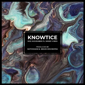 Knowtice by Red November