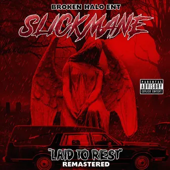 LAID TO REST by GLOCK MANE