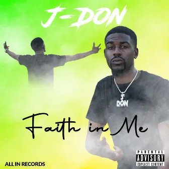 Faith in Me by J Don