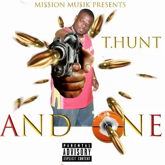 And One by T.Hunt