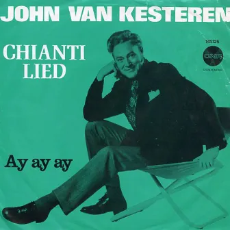 Chianti-Lied by John van Kesteren