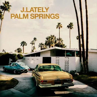 Palm Springs by West Coast Trey