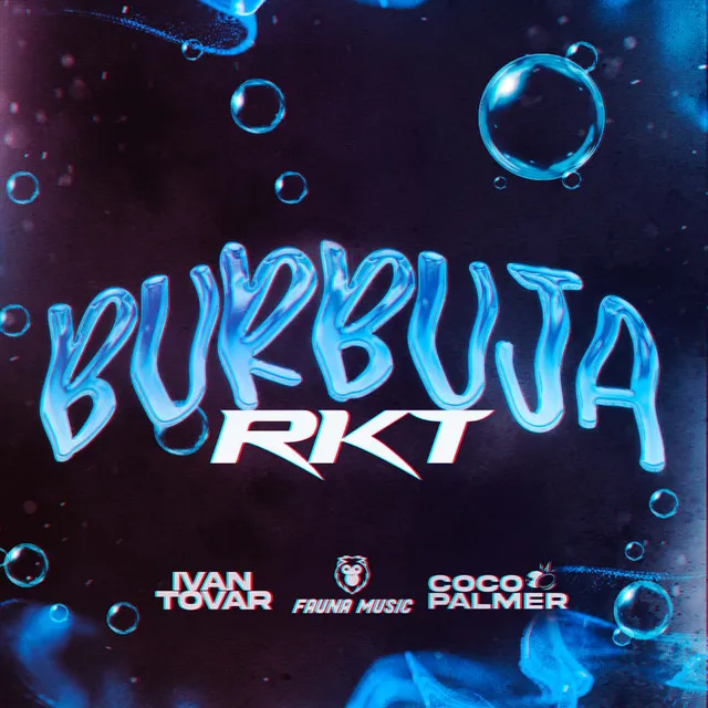 Burbuja RKT - Remix