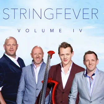 Stringfever Volume IV by Stringfever