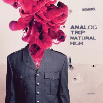 Natural High by Analog Trip