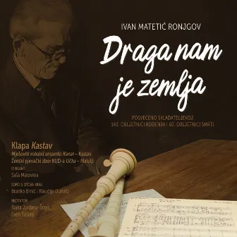 Draga Nam Je Zemlja by Klapa Kastav