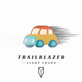 Trailblazer by Light Shard