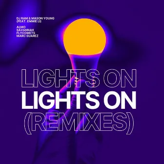 Lights On (Remixes) by DJ Ram