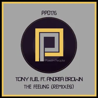 The Feeling by Tony Fuel