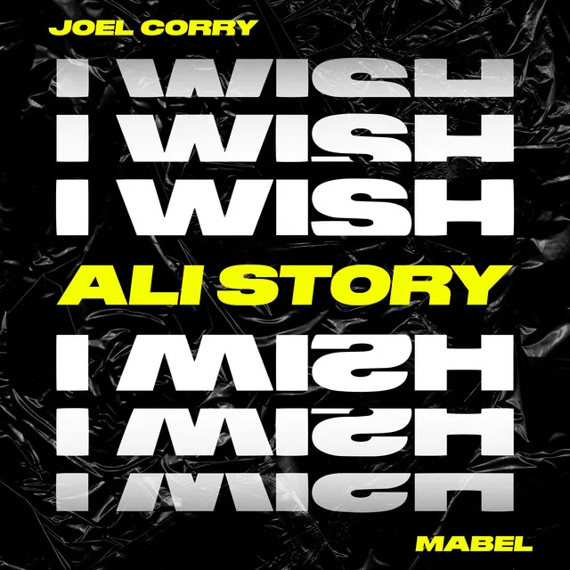 I Wish (feat. Mabel) - Ali Story Remix