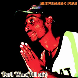 Darli Wam by Mshimaro Rsa