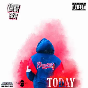 Today by Baby Jay