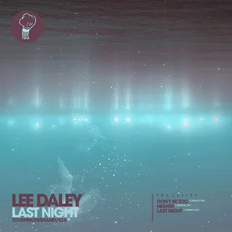 Last Night by Lee Daley