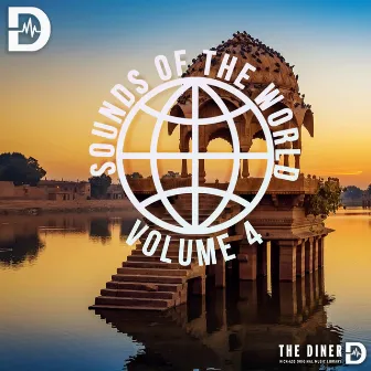 Sounds Of The World, Vol. 4 by The Diner