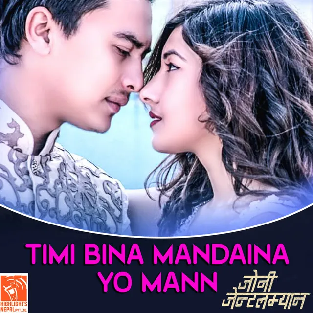 Timi Bina Mandaina Yo Mann (From "Johnny Gentleman")