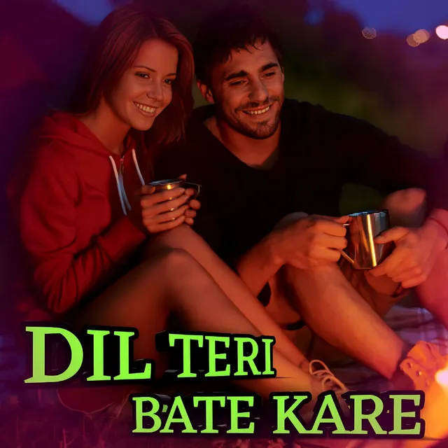 Dil Teri Bate Kare