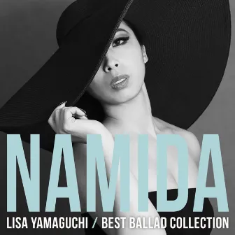 Namida ~Best Ballad Collection by Lisa Yamaguchi