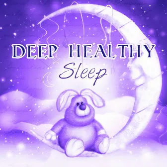 Deep Healthy Sleep - Music for Sleeping and Bath Time, Soothing Lullabies with Ocean Sounds, Quiet Sounds Loop for Bedtime by Child Therapy Music Collection