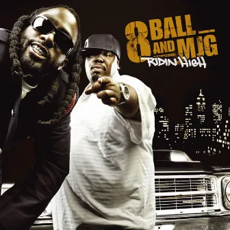 Ridin' High (U.S. Amended Version) by 8Ball & MJG