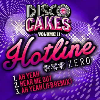 Disco Cakes, Vol. 12 by Hotline Zero