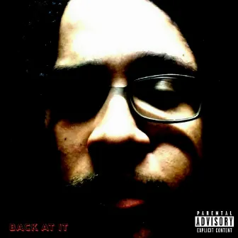 Back at It by ItsYaBoy T-Raz