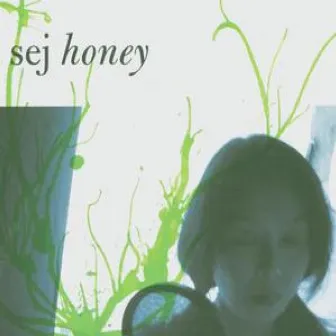 Honey by Sej