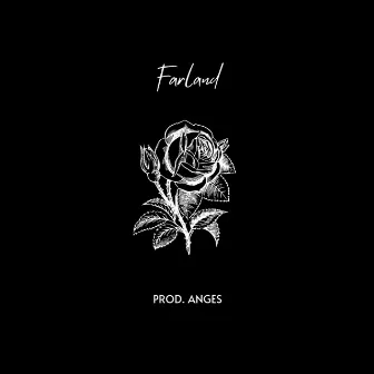 Farland by Prod. Anges