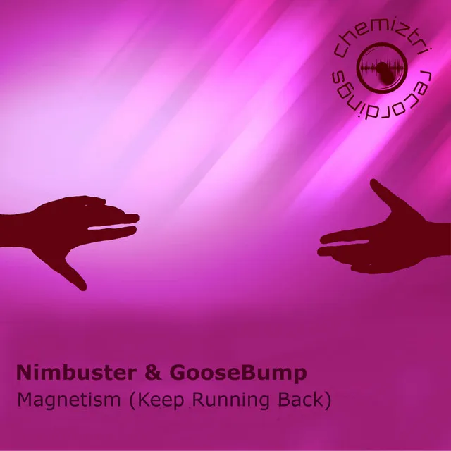 Magnetism (Keep Running Back) (Club Mixes)