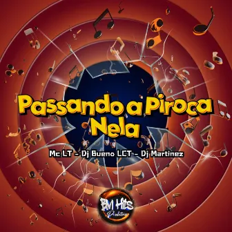 Passando a Piroca nela by Mc LT Oficial