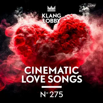 Cinematic Love Songs by Matt Welch