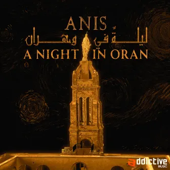 A Night In Oran by Anis