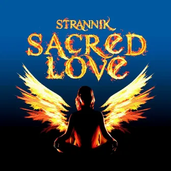 Sacred Love by Strannik